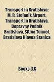 Transport in Bratislava: M. R. Tef Nik Airport-