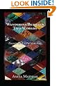 Wandering Between Two Worlds: Essays on Faith and Art