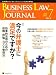 <STRONG>BUSINESS</STRONG> <STRONG>LAW</STRONG> <STRONG>JOURNAL</STRONG> <STRONG>(ビジネスロー・ジャーナル)</STRONG> <STRONG>2008年</STRONG> <STRONG>07月号</STRONG> <STRONG>[雑誌]</STRONG>