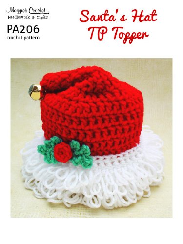 Crochet Pattern Santa Hat Toilet Tissue Topper PA206-R, by Maggie Weldon