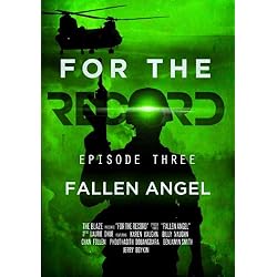 Glenn Beck Presents: For The Record, Episode Three, Fallen Angel