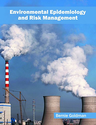 Environmental Epidemiology and Risk Management