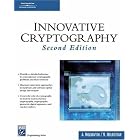 Click here to buy Innovative Cryptography (Programming Series) by Nick Moldovyan and Alex Moldovyan.