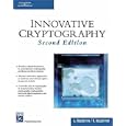 Innovative Cryptography (Programming Series)