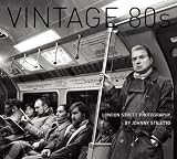 Vintage 80's: London Street Photography