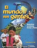 El Mundo y Sus Gentes: Hemisferio Occidental, Europa y Rusia