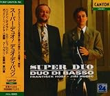 Super Duo/Duo di Basso