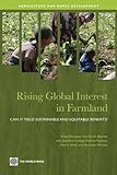 Rising global interest in farmland : can it yield sustainable and equitable benefits?