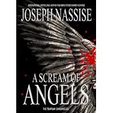 A Scream of Angels (The Templar Chronicles)