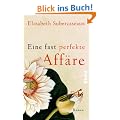 Eine fast perfekte Aff�re: Roman