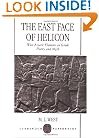 The East Face of Helicon: West Asiatic Elements in Greek Poetry and Myth