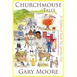 Churchmouse Talesby Gary Moore