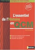 Revue Fernand Nathan  / L'essentiel de l'Histoire en QCM : 1000 QCM corrigés et commentés