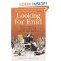 Looking for Enid: The Mysterious and Inventive Life of Enid Blyton