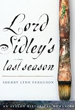 Lord Sidley's Last Season