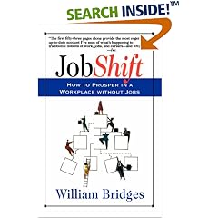 Jobshift: How To Prosper In A Workplace Without Jobs