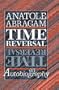 Time Reversal: An Autobiography
