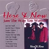 Jam the Way You Wanna