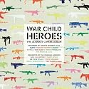 War Child: Heroes