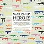 War Child: Heroes
