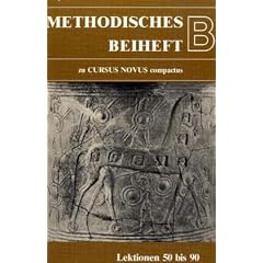 Cursus Novus Compactus. Lateinisches Unterrichtswerk f�r Latein als zweite Fremdsprache: Cursus Novus compactus, Methodisches Beiheft B