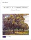 Traditional Management and Beyond - A Matter of Renewal