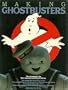 Making Ghostbusters