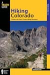 Hiking Colorado, 3rd: A Guide to the...