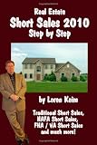 Real Estate Short Sales 2010 Step by Step