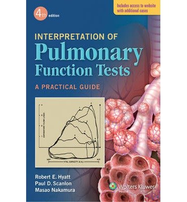 [(Interpretation of Pulmonary Function Tests)] [Author: Robert E. Hyatt] published on (May, 2014)