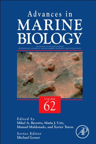 Advances in Sponge Science: Physiology, Chemical and Microbial Diversity, Biotechnology: 62 (Advances in Marine Biology)