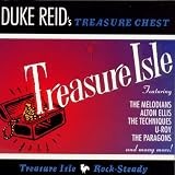 Duke Reid's Treasure Chest: Treasure Isle Rock-Steady