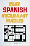 Easy Spanish Vocabulary Puzzles (Language - Spanish)