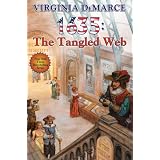 1635: The Tangled Web (Ring of Fire) by Virginia DeMarce