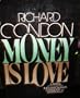 Money is love