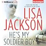 He's My Soldier Boy