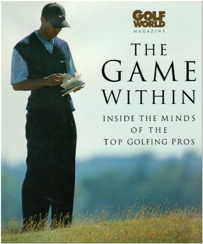 The Game within: Inside the Mind of Top Golfing Pros' (Haynes EMAP)
