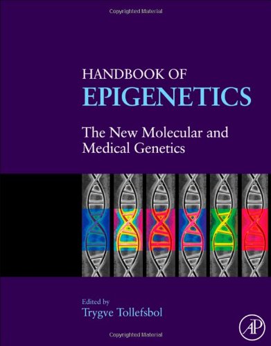 handbook of epigenetics the new molecular and medical genetics