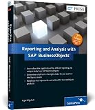Reporting and Analytics with SAP BusinessObjects 2nd Edition