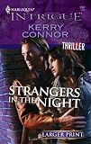 Strangers In The Night (Harlequin Intrigue Series)