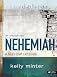 Nehemiah: A Heart That Can Break Member Book