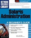 Solaris Administration: A...