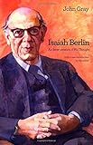 Isaiah Berlin : an interpretation of his thought