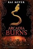 Arcadia burns