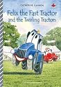 Felix the Fast Tractor and the Twirling Tractors