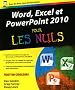 Word, Excel et PowerPoint 2010 pour les nuls