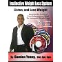 Lose up to 30lbs in 60 Days without Diets or Exercise - The Instinctive Weight Loss System - New, Groundbreaking Weight Loss Product- 7 CD's, Over 7 hours