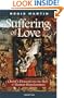The Suffering of Love: Christ's Descent Into the Hell of Human Hopelessness