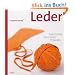 Leder: Geschichte, Techniken, Projekte