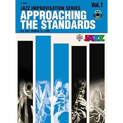 【クリックで詳細表示】Approaching the Standards Vol.1 ： B-flat (Jazz Improvisation) [ペーパーバック]